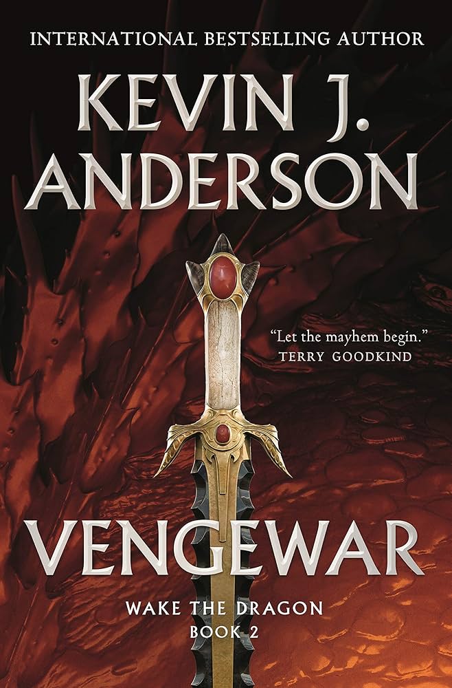 Vengewar (Wake the Dragon, 2): Anderson, Kevin J